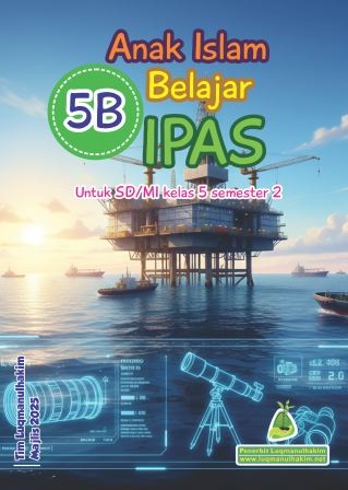 Anak Islam Belajar IPAS Kelas 5 Sem 2